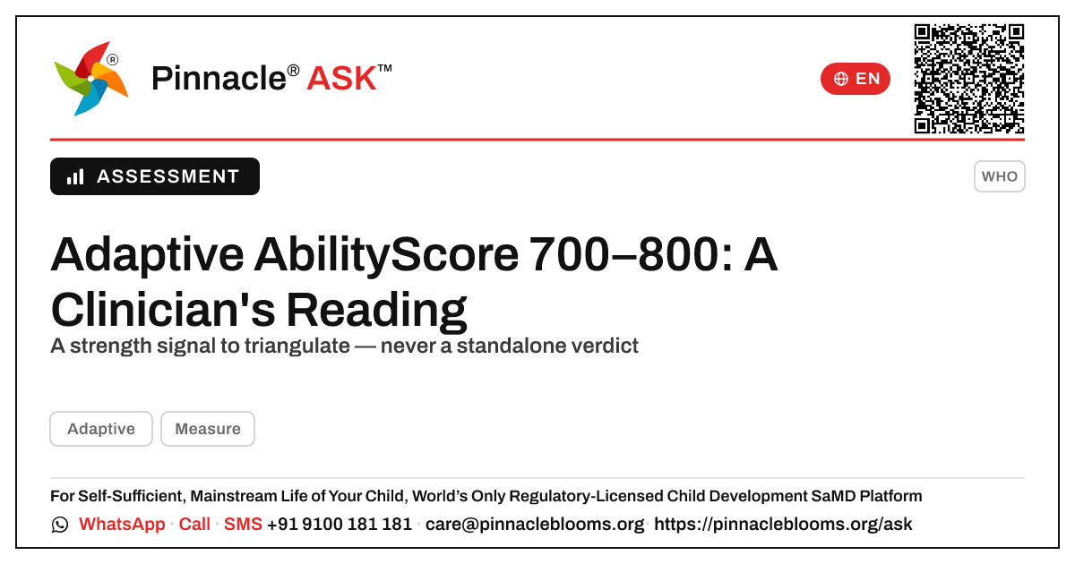 Interpreting a 700–800 Adaptive AbilityScore in a Young Child — Pinnacle Ask answer card with a short explanation and QR link