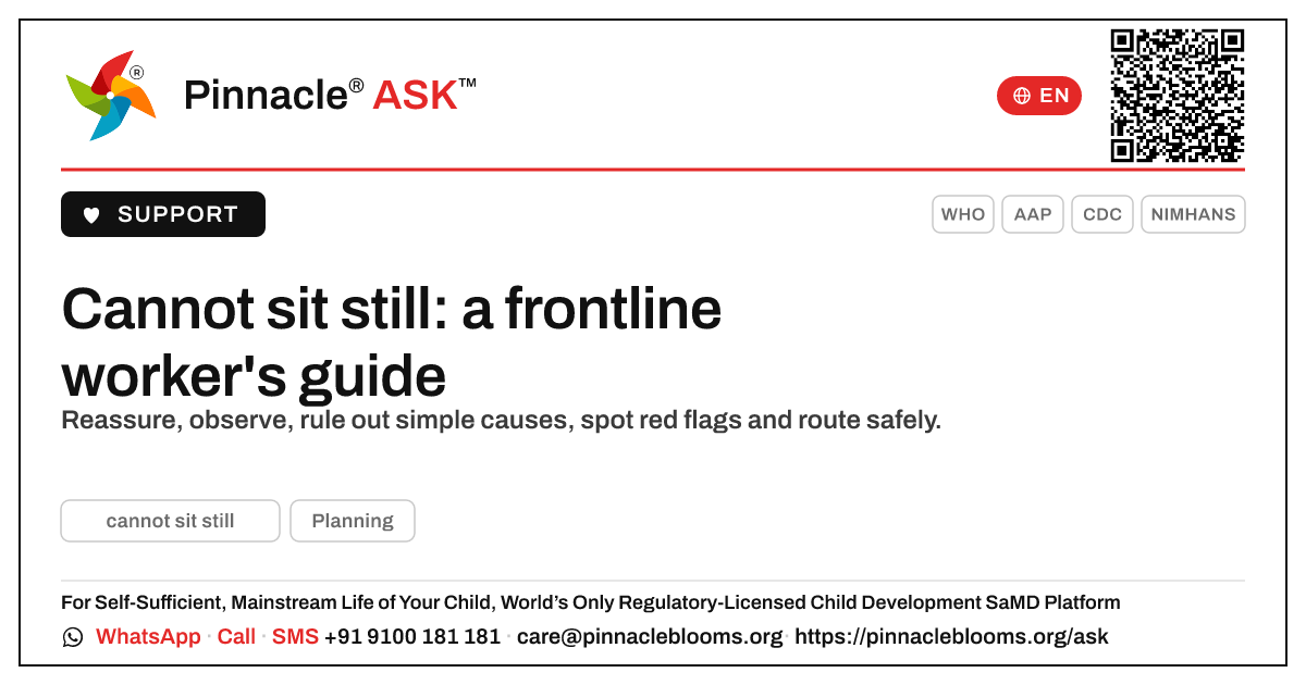 How a frontline worker should respond to a child who cannot sit still — Pinnacle Ask answer card with a short explanation and QR link
