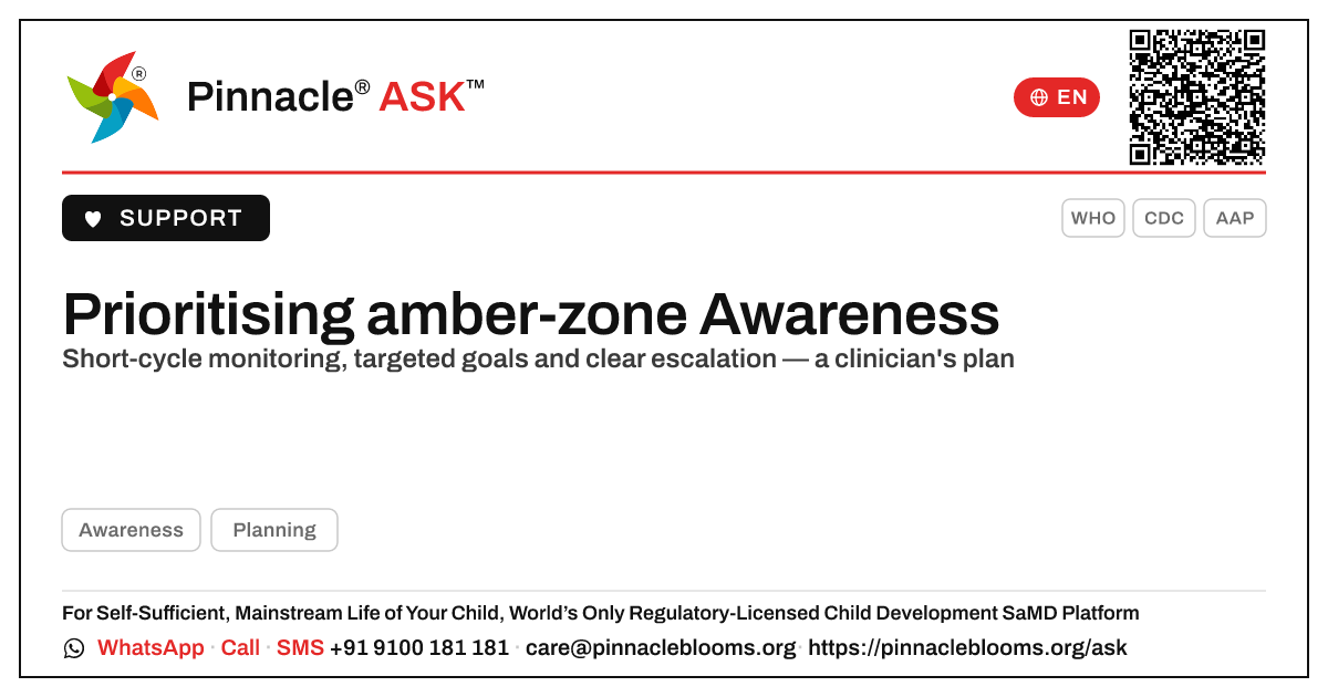 How should a therapist prioritise a child in the amber zone for Awareness? — Pinnacle Ask answer card with a short explanation and QR link