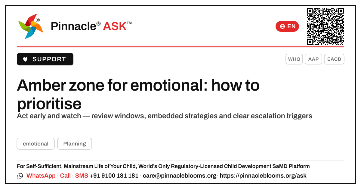 Prioritising the amber-zone child for emotional development — Pinnacle Ask answer card with a short explanation and QR link