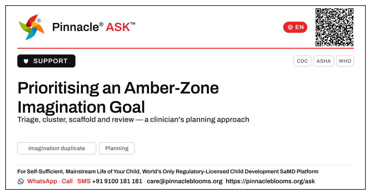How should a therapist prioritise a child in the amber zone for imagination? — Pinnacle Ask answer card with a short explanation and QR link