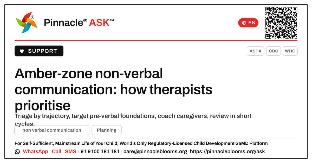 Prioritising the amber-zone child for non-verbal communication — Pinnacle Ask answer card with a short explanation and QR link