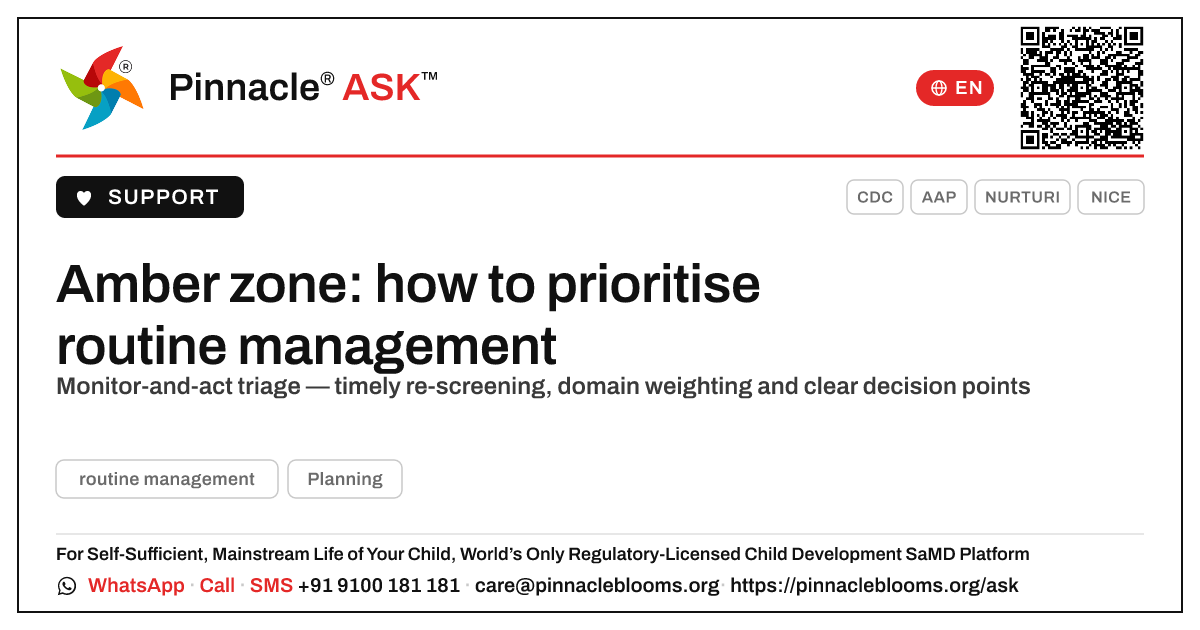 How should a therapist prioritise a child in the amber zone for routine management? — Pinnacle Ask answer card with a short explanation and QR link