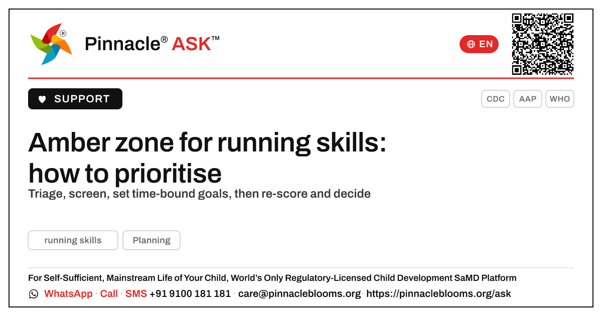 How should a therapist prioritise a child in the amber zone for running skills? — Pinnacle Ask answer card with a short explanation and QR link