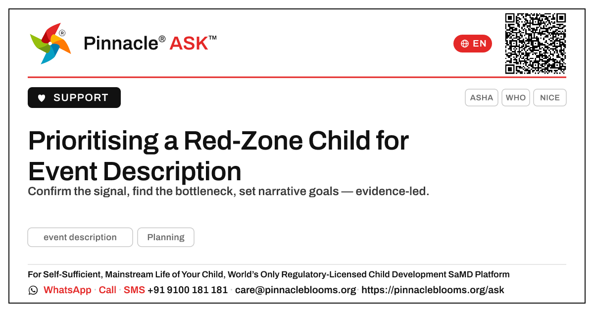 How should a therapist prioritise a child in the red zone for event description? — Pinnacle Ask answer card with a short explanation and QR link