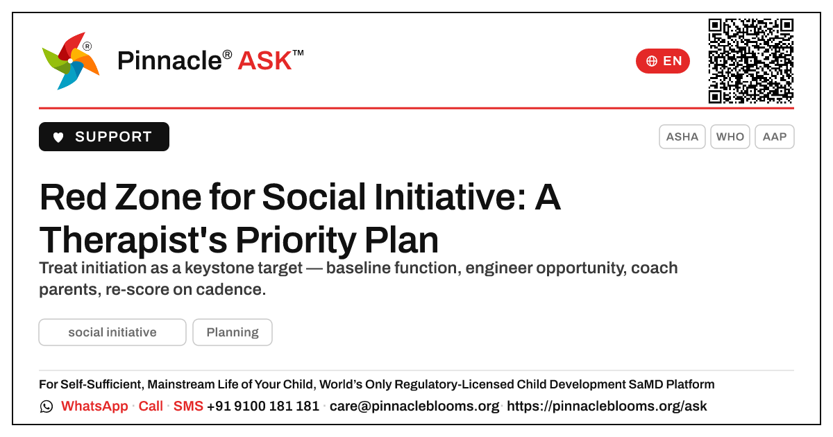 How should a therapist prioritise a child in the red zone for social initiative? — Pinnacle Ask answer card with a short explanation and QR link