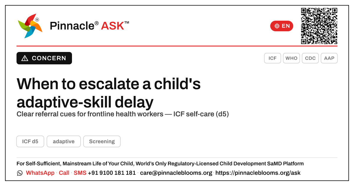When should a frontline health worker escalate an adaptive-skill delay? — Pinnacle Ask answer card with a short explanation and QR link
