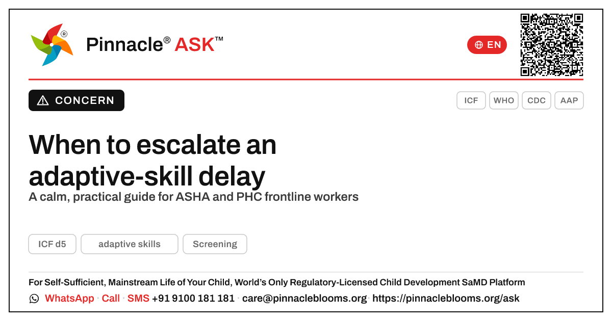 When should a frontline health worker escalate an adaptive-skill delay? — Pinnacle Ask answer card with a short explanation and QR link