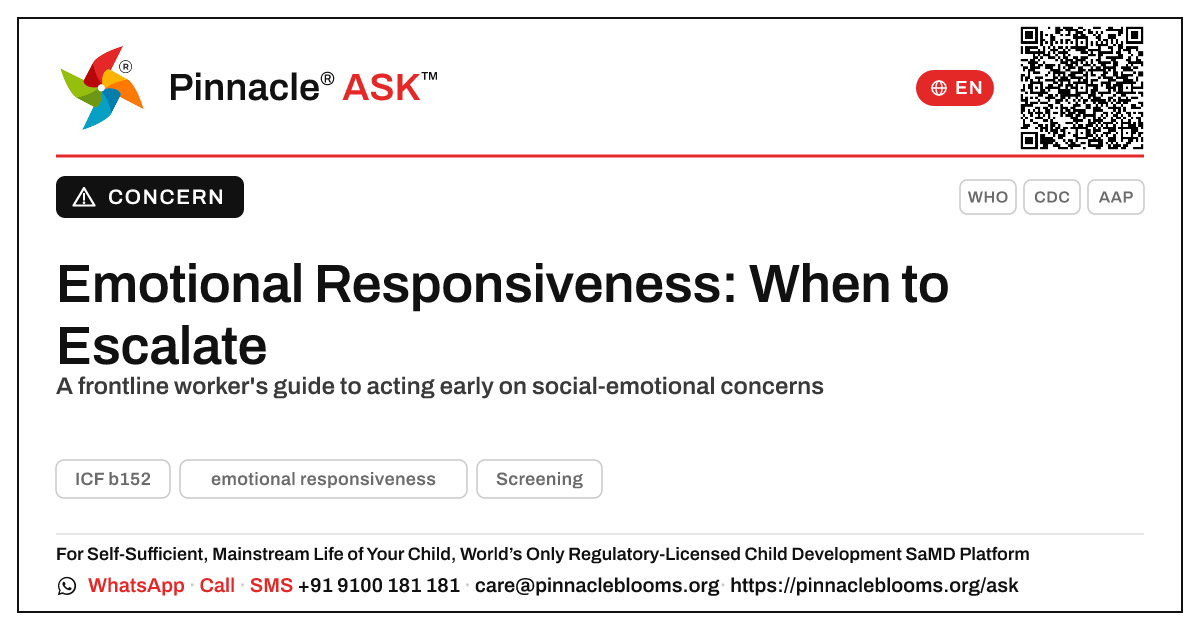 When should a frontline health worker escalate emotional responsiveness concerns? — Pinnacle Ask answer card with a short explanation and QR link