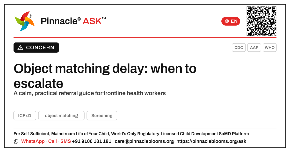 Object matching delay: when to escalate — Pinnacle Ask answer card with a short explanation and QR link