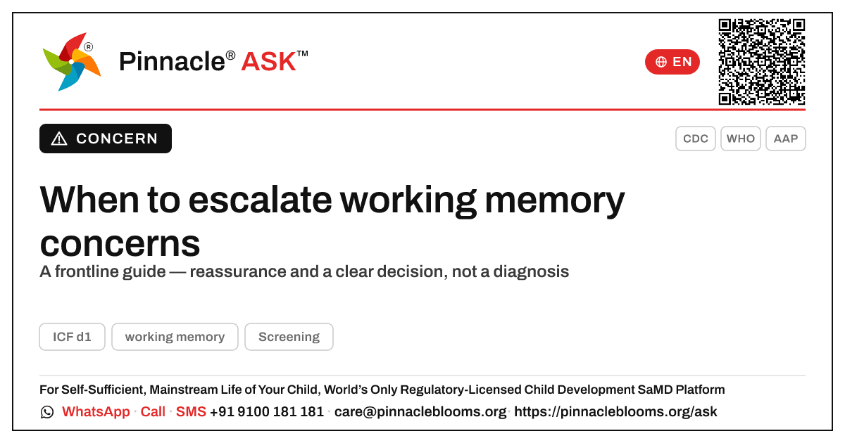 Working memory concerns: when to escalate — Pinnacle Ask answer card with a short explanation and QR link