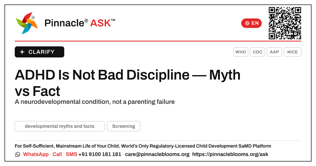 Is ADHD just a result of bad discipline? — Pinnacle Ask answer card with a short explanation and QR link