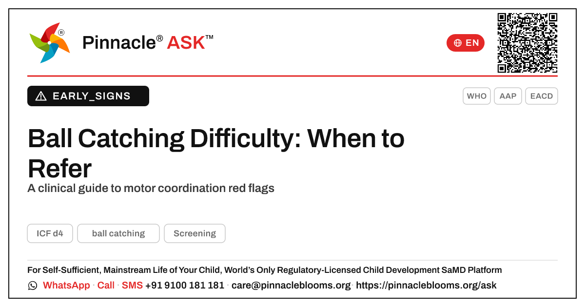 Is difficulty learning to catch a ball a developmental red flag? — Pinnacle Ask answer card with a short explanation and QR link