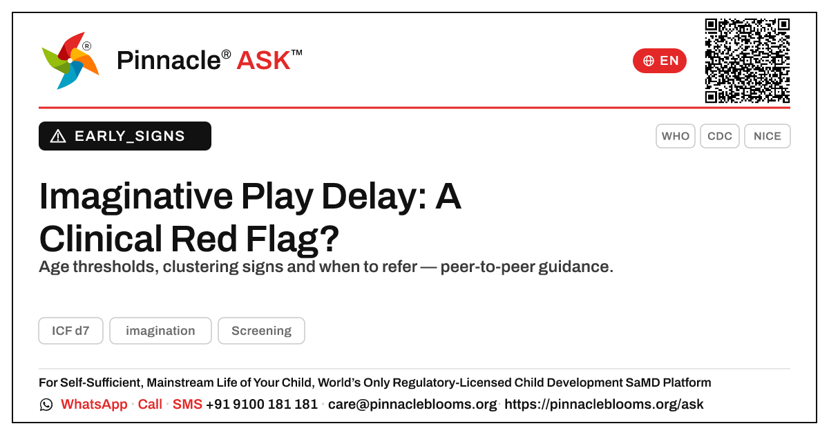 Is delayed imaginative play a developmental red flag? — Pinnacle Ask answer card with a short explanation and QR link
