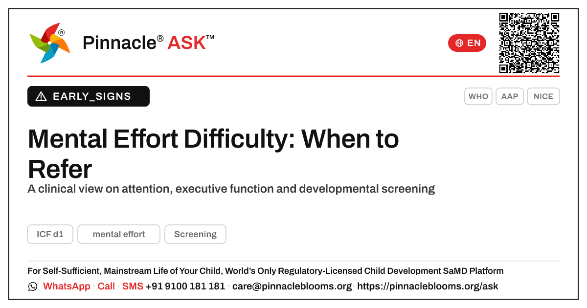 Is difficulty with mental effort a developmental referral red flag? — Pinnacle Ask answer card with a short explanation and QR link