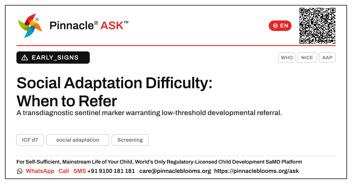Is Social Adaptation Difficulty a Referral Red Flag? — Pinnacle Ask answer card with a short explanation and QR link
