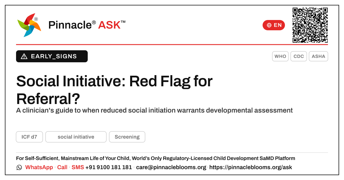 Is reduced social initiative a developmental red flag? — Pinnacle Ask answer card with a short explanation and QR link