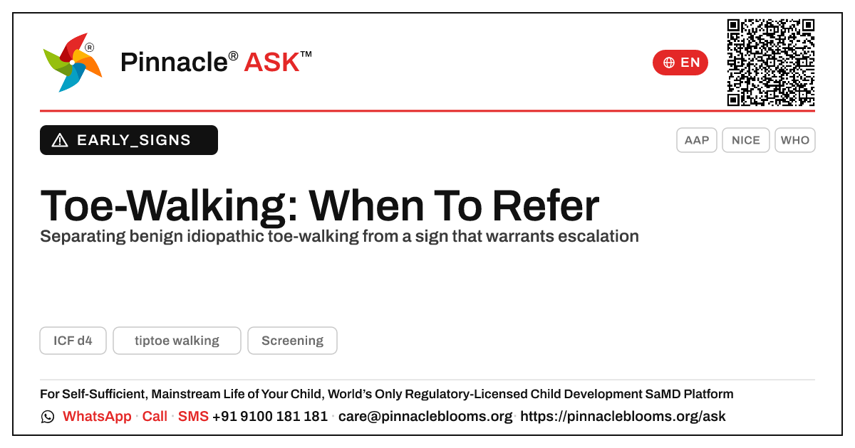 Is difficulty learning to tiptoe a developmental red flag? — Pinnacle Ask answer card with a short explanation and QR link