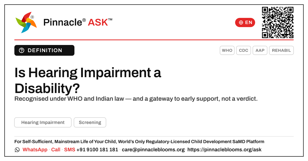 Is Hearing Impairment considered a disability? — Pinnacle Ask answer card with a short explanation and QR link