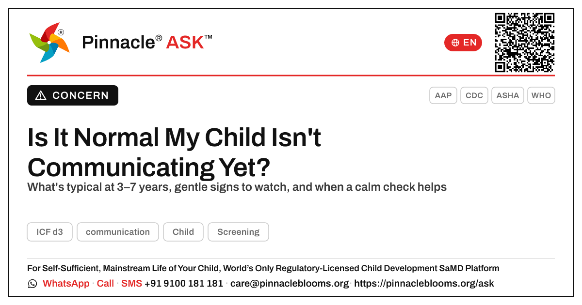 Is it normal that my child is not yet showing communication? — Pinnacle Ask answer card with a short explanation and QR link