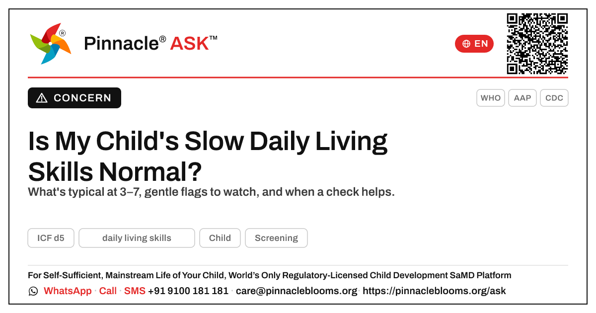 Is it normal that my child is not yet showing daily living skills? — Pinnacle Ask answer card with a short explanation and QR link