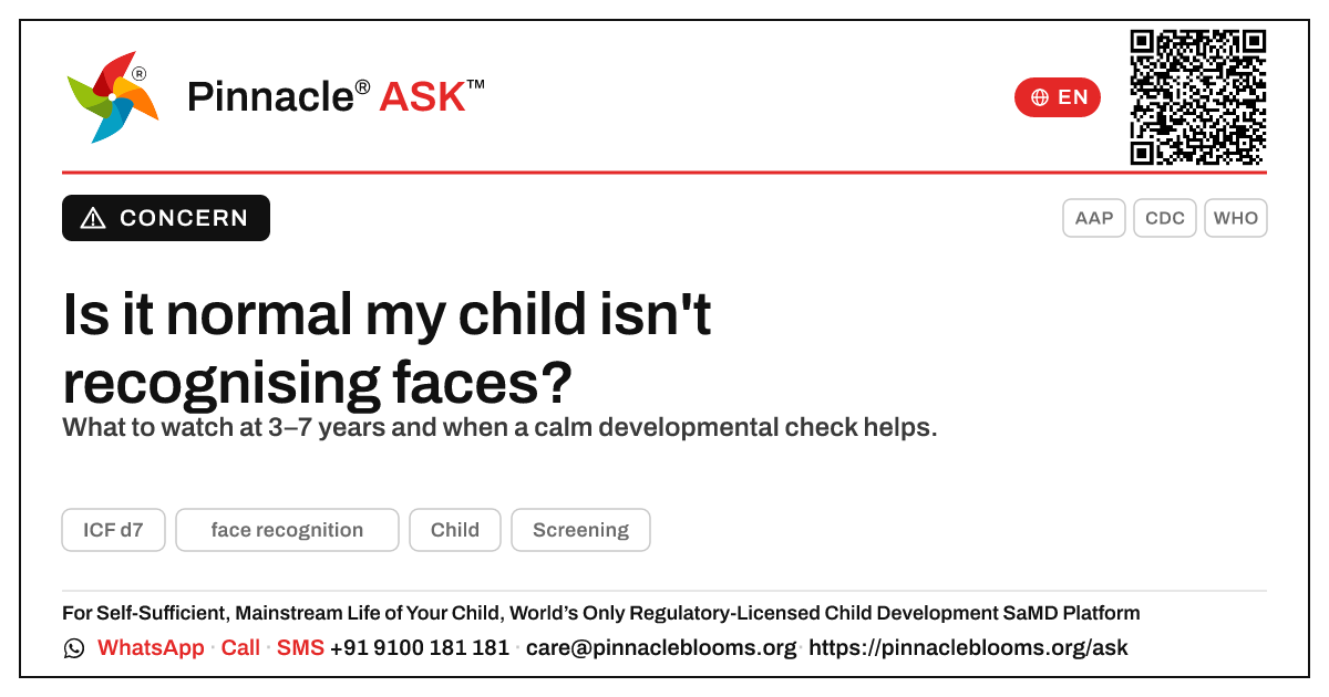 Is it normal that my child is not yet showing face recognition? — Pinnacle Ask answer card with a short explanation and QR link