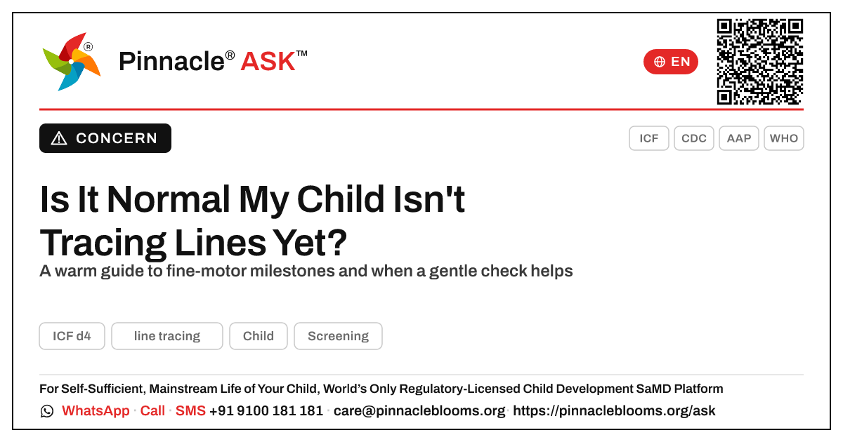 Is it normal that my child isn't tracing lines yet? — Pinnacle Ask answer card with a short explanation and QR link