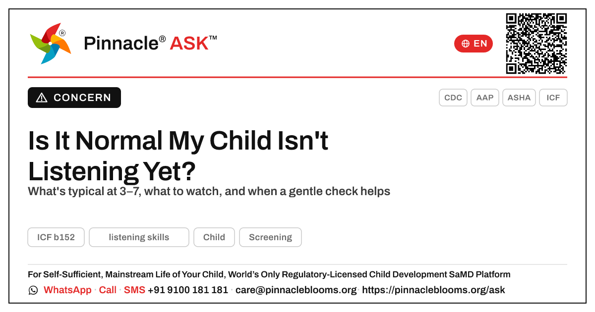 Is it normal that my child isn't showing listening skills yet? — Pinnacle Ask answer card with a short explanation and QR link