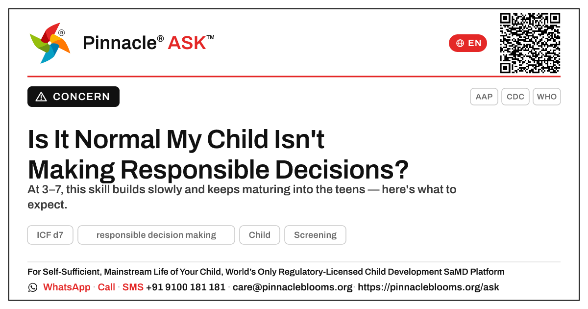 Is It Normal My Child Isn't Showing Responsible Decision Making? — Pinnacle Ask answer card with a short explanation and QR link