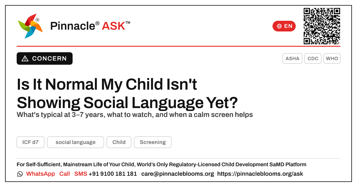 Is My Child's Social Language Delay Normal? — Pinnacle Ask answer card with a short explanation and QR link