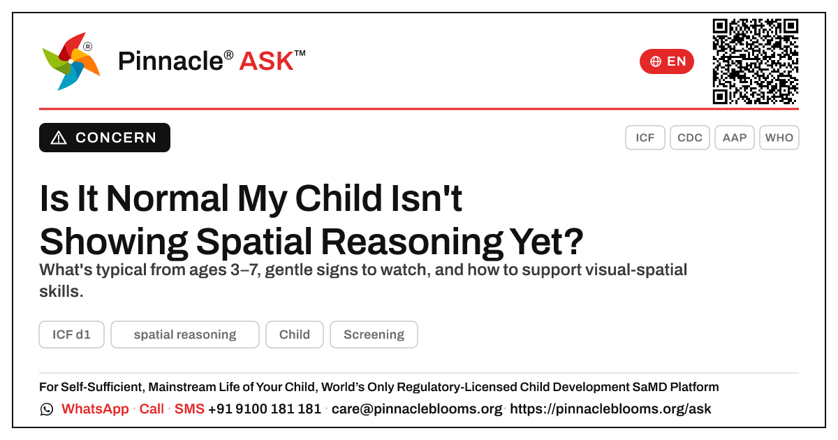 Is It Normal My Child Isn't Showing Spatial Reasoning Yet? — Pinnacle Ask answer card with a short explanation and QR link