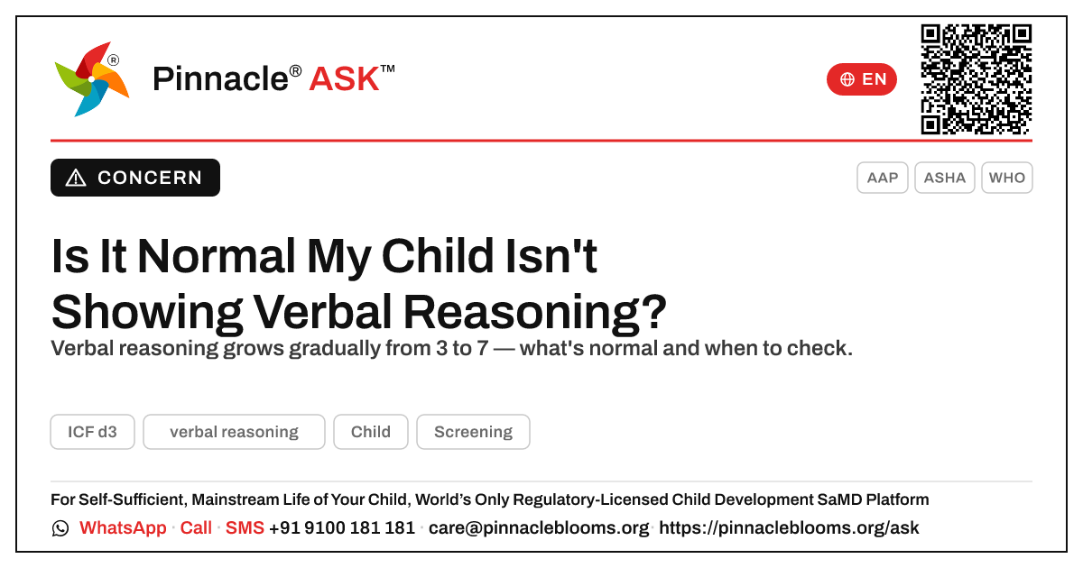 Is it normal that my child is not yet showing verbal reasoning? — Pinnacle Ask answer card with a short explanation and QR link