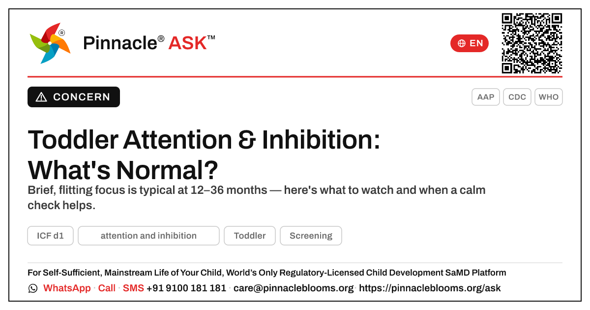 Is it normal that my toddler is not yet showing attention and inhibition? — Pinnacle Ask answer card with a short explanation and QR link