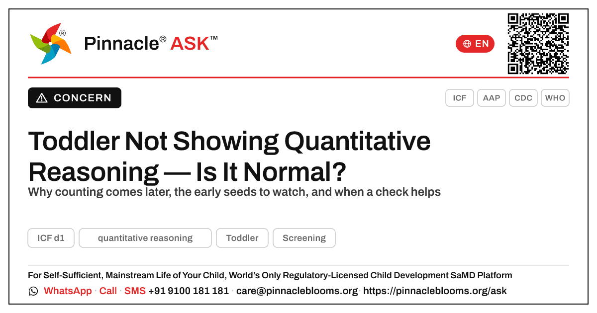 Is It Normal My Toddler Isn't Showing Quantitative Reasoning Yet? — Pinnacle Ask answer card with a short explanation and QR link