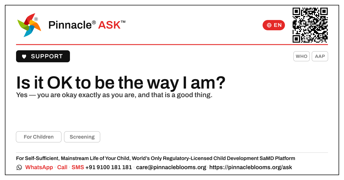 Is it OK to be the way I am? — Pinnacle Ask answer card with a short explanation and QR link