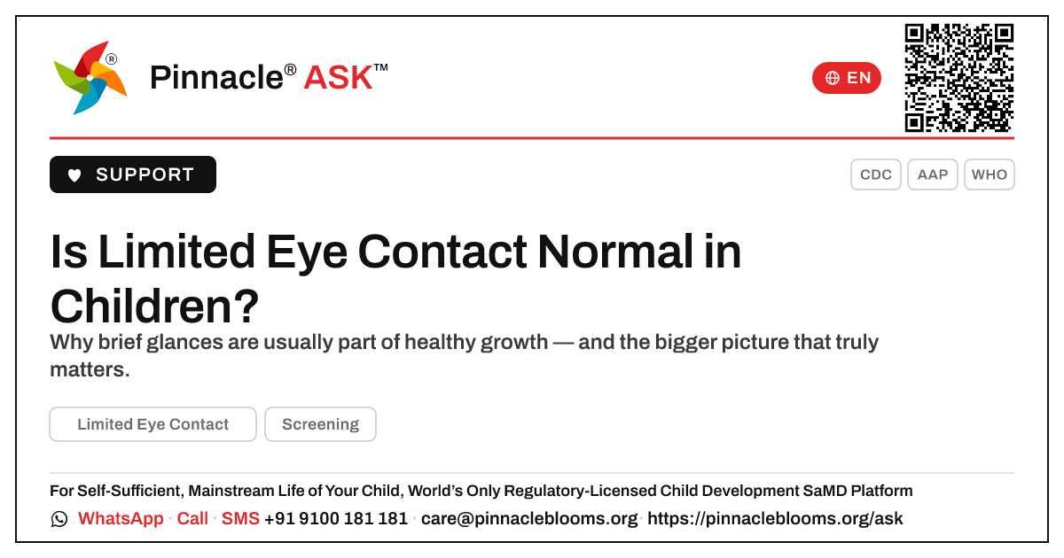 Is Limited Eye Contact a Normal Part of Child Development? — Pinnacle Ask answer card with a short explanation and QR link