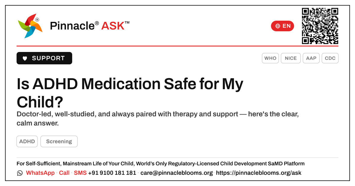 Is ADHD Medication Safe for My Child? — Pinnacle Ask answer card with a short explanation and QR link