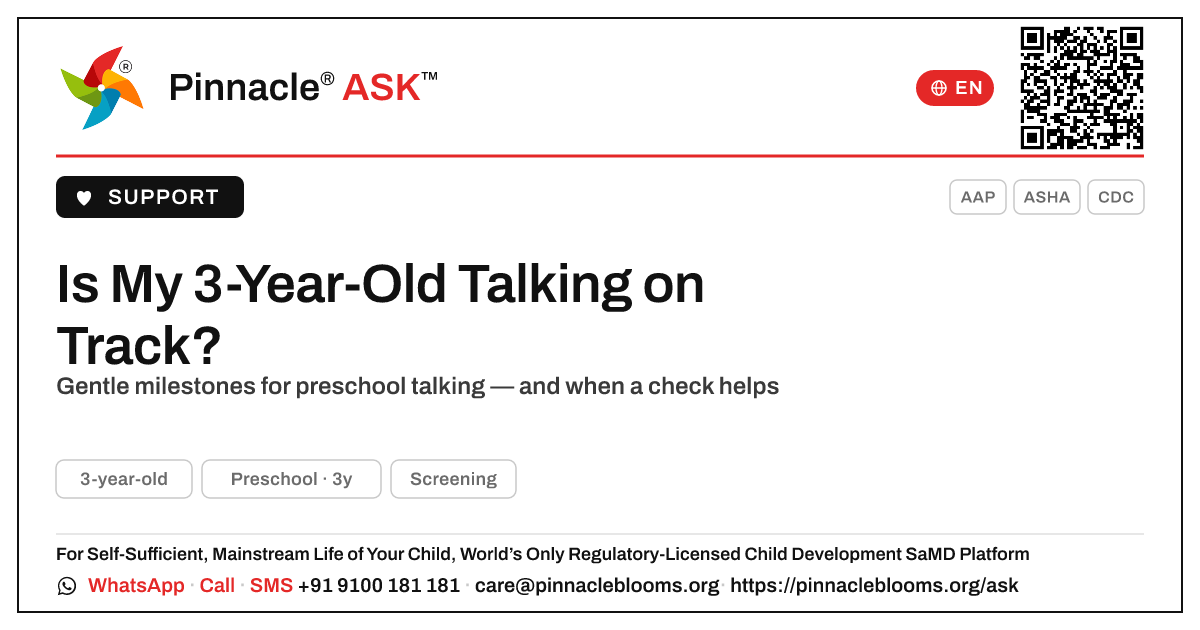 Is my 3-year-old talking as expected for their age? — Pinnacle Ask answer card with a short explanation and QR link