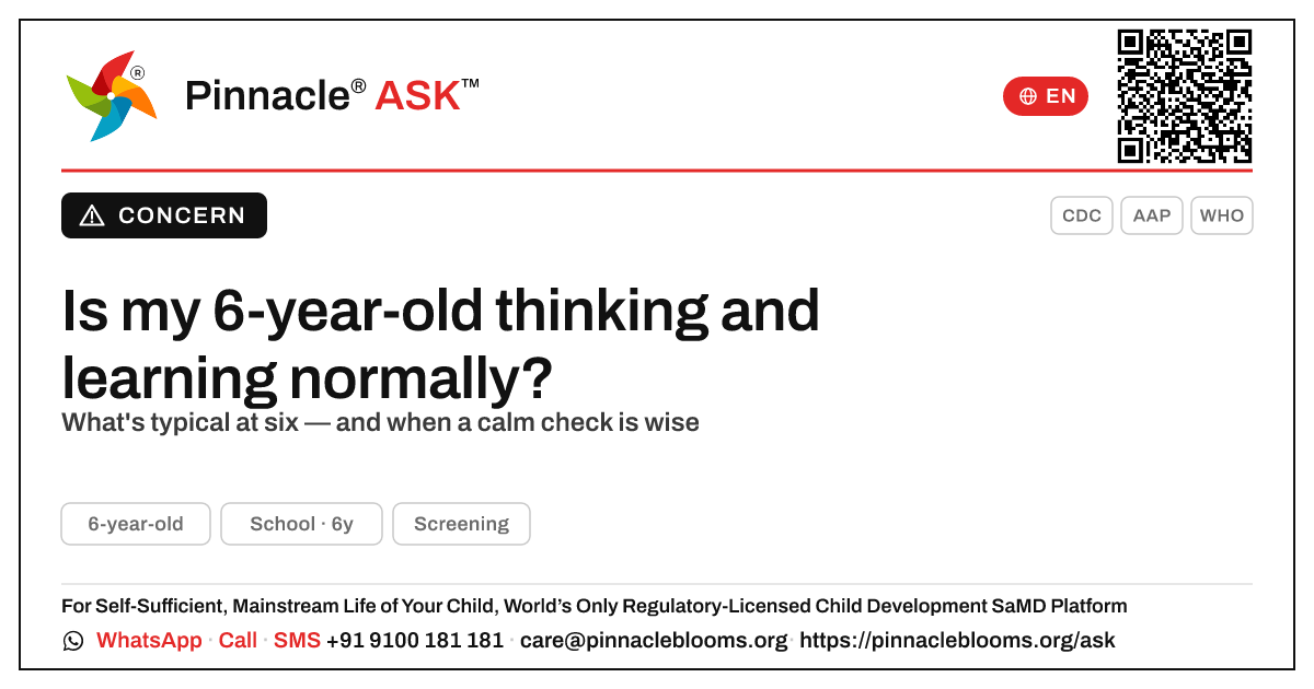Is my 6-year-old developing normally in cognitive? — Pinnacle Ask answer card with a short explanation and QR link
