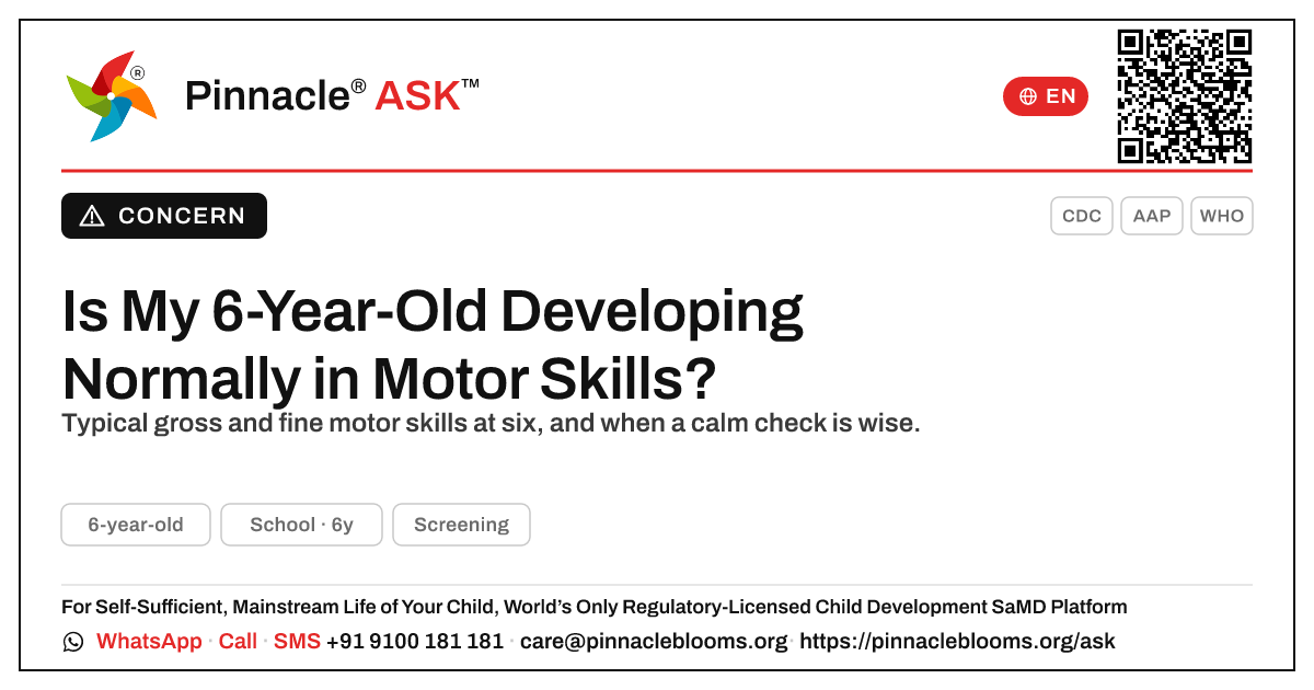 6-Year-Old Motor Development: Is It Normal? — Pinnacle Ask answer card with a short explanation and QR link