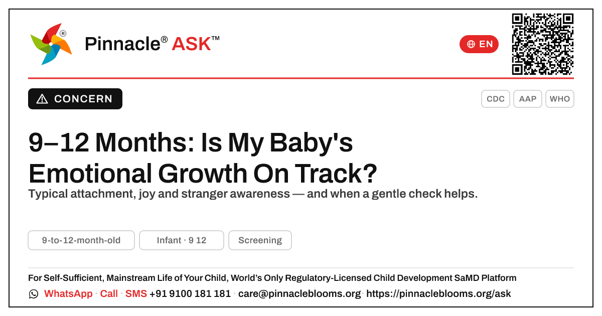 9–12 Month Emotional Development: What's Normal — Pinnacle Ask answer card with a short explanation and QR link