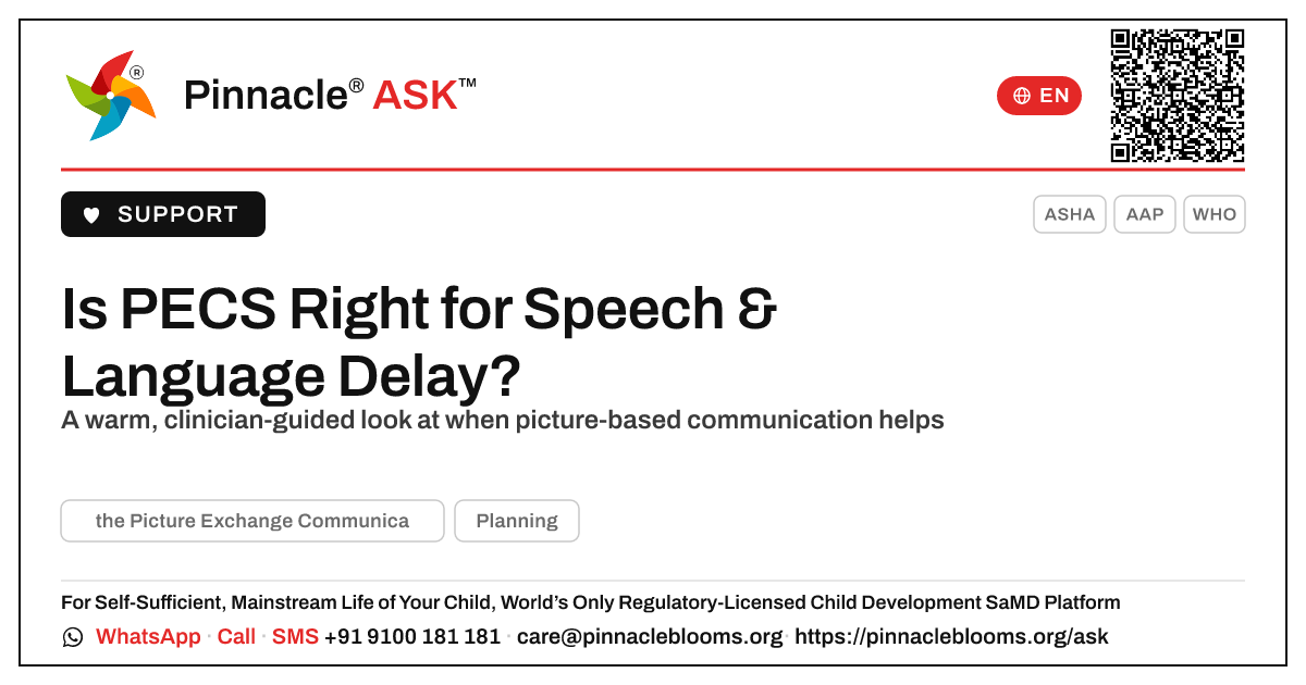 Is PECS the Right Therapy for Speech and Language Delay? — Pinnacle Ask answer card with a short explanation and QR link