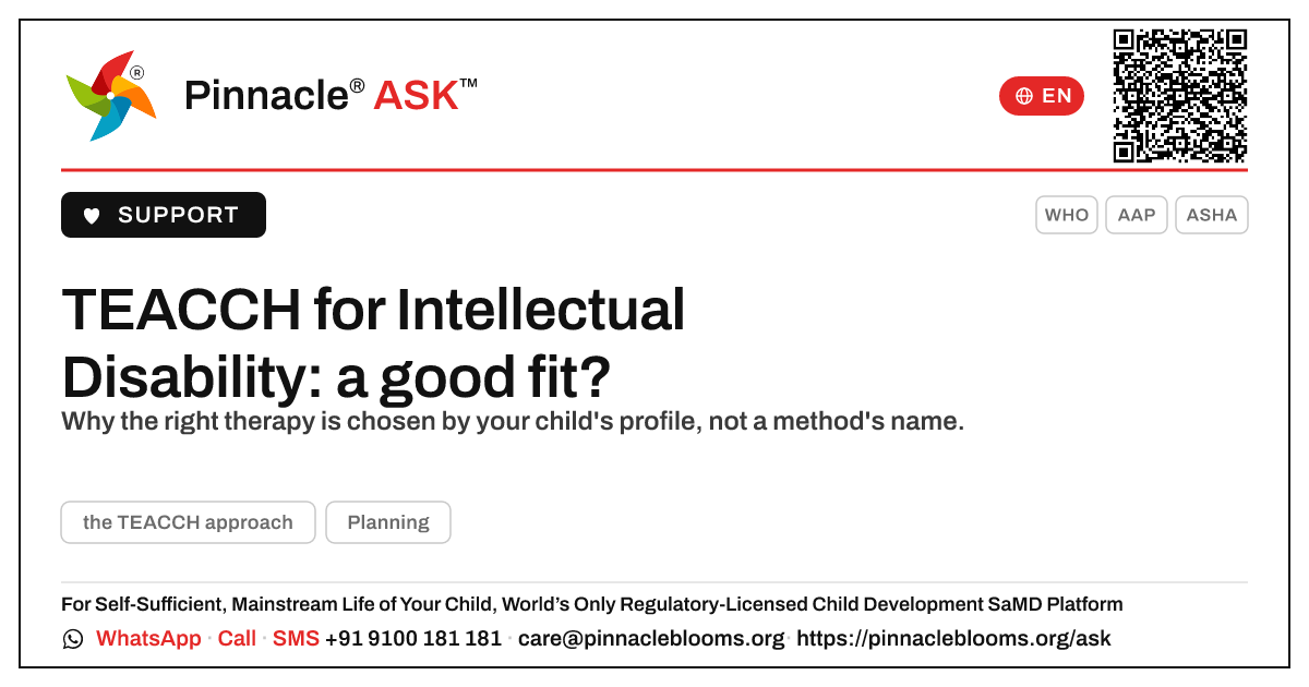 Is TEACCH right for a child with Intellectual Disability? — Pinnacle Ask answer card with a short explanation and QR link