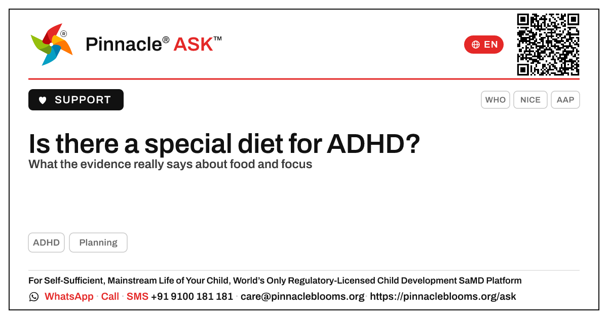 Is there a special diet that helps a child with ADHD? — Pinnacle Ask answer card with a short explanation and QR link
