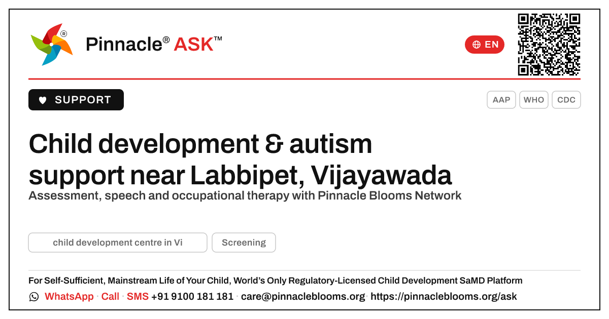 Is there an autism and child development centre in Labbipet, Vijayawada? — Pinnacle Ask answer card with a short explanation and QR link