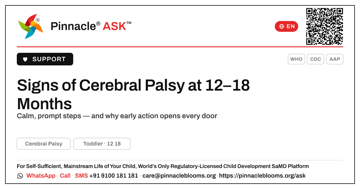 Signs of Cerebral Palsy at 12–18 Months: What to Do — Pinnacle Ask answer card with a short explanation and QR link