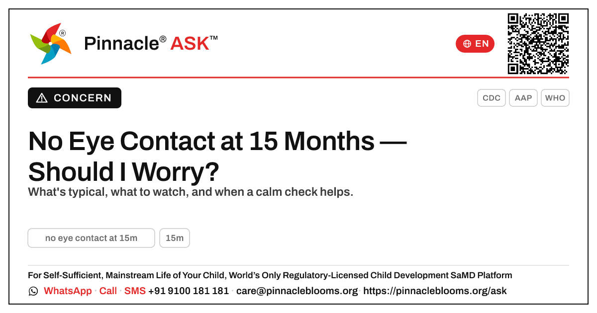 No Eye Contact at 15 Months — Pinnacle Ask answer card with a short explanation and QR link