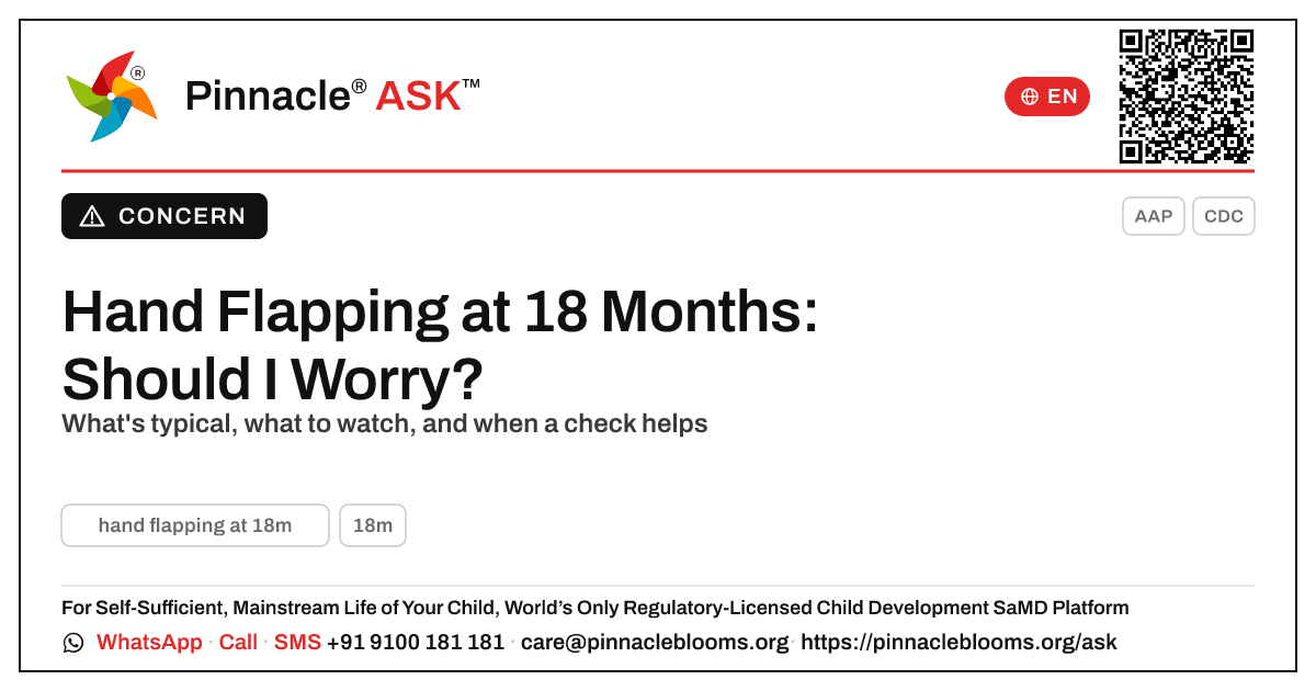 Hand Flapping at 18 Months — Pinnacle Ask answer card with a short explanation and QR link