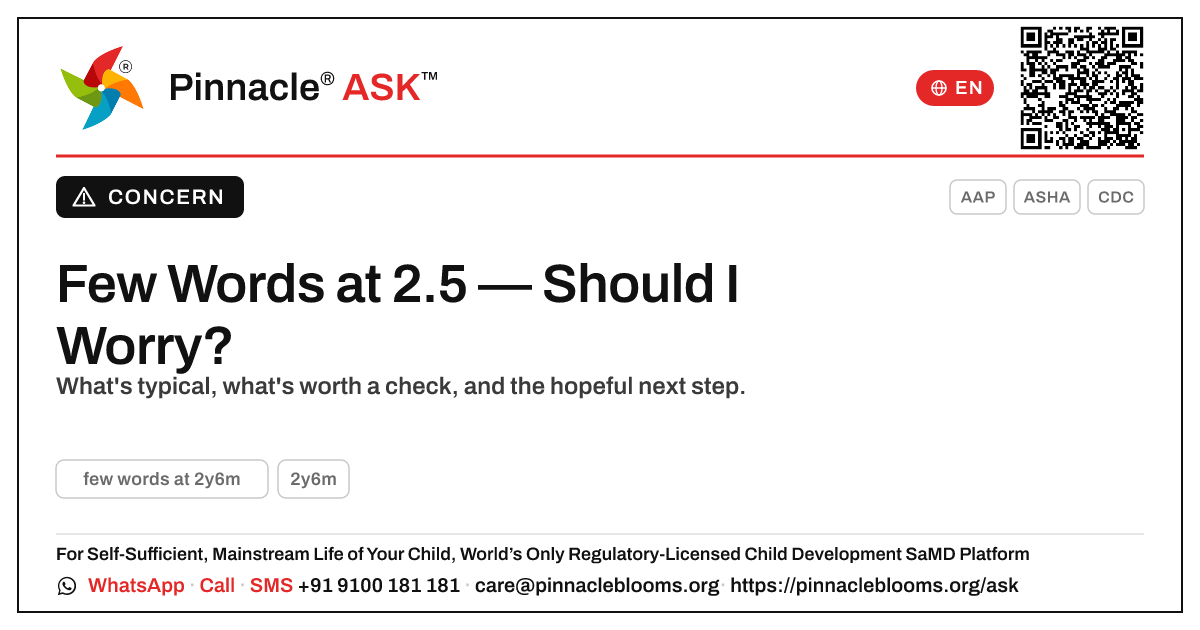 Few Words at 2 Years 6 Months — Pinnacle Ask answer card with a short explanation and QR link