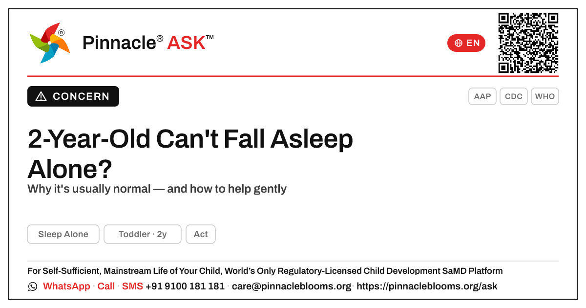 My 2-year-old cannot fall asleep alone — is that a concern? — Pinnacle Ask answer card with a short explanation and QR link